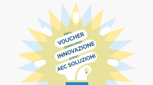 Per il Voucher Consulenza Innovazione scegli AEC Soluzioni